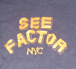 See Factor (NYC) T-Shirt