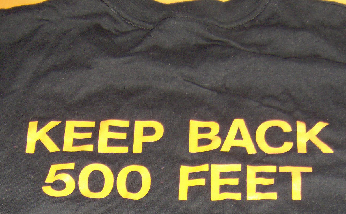 Volunteer Fire Department T-shirt:  Keep Back 500 Feet