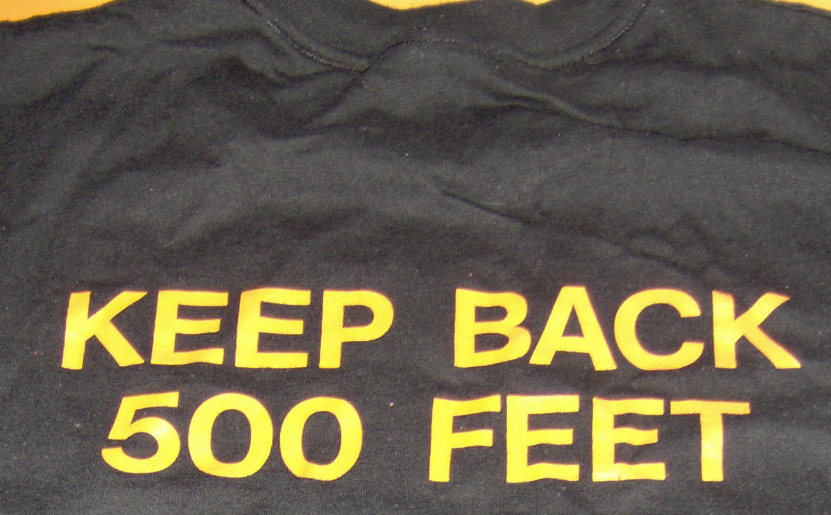Volunteer Fire Department T-shirt:  Keep Back 500 Feet